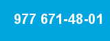 977 671-48-01